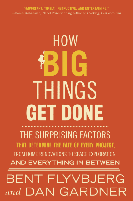 Book cover of "How Big Things Get Done"